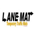Traffic Lane Mat
